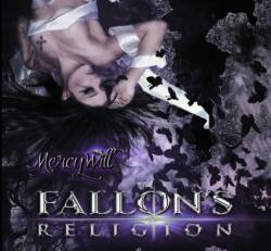 Fallon's Religion : Mercy Will